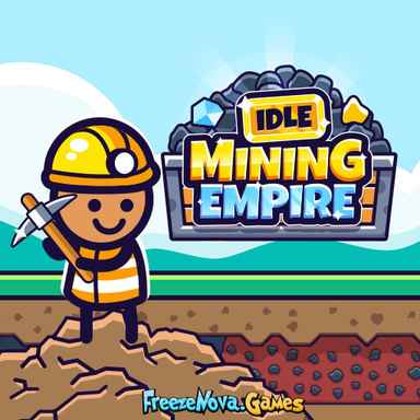 FreezeNova Idle Mining Empire FreezeNova Idle Mining Empire